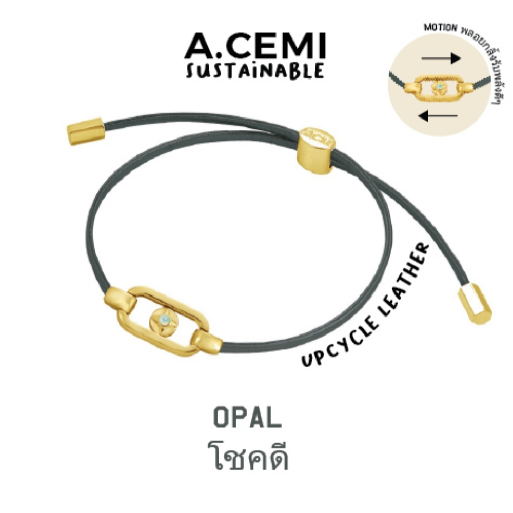 A.CEMI Sustainable Universe สร้อยข้อมือพลอยแท้ ข้อมือรักษ์โลก สร้อยข้อมือหนังแท้ พลอยโอปอล เงินแท้ชุบทอง