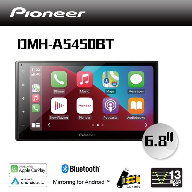 PIONEER DMH-A5450BT หน้าจอ 6.8 นิ้ว หน้าจอสัมผัส เชื่อมต่อ Apple CarPlay , Android Auto แบบไร้สาย