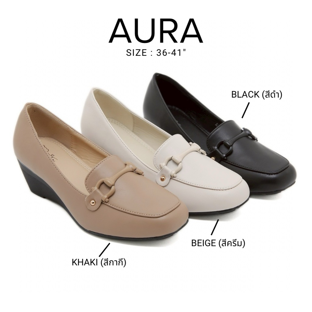 Aura รองเท้าทรงสุภาพ ที่ใส่เดินสบายไม่เมื่อยเท้า