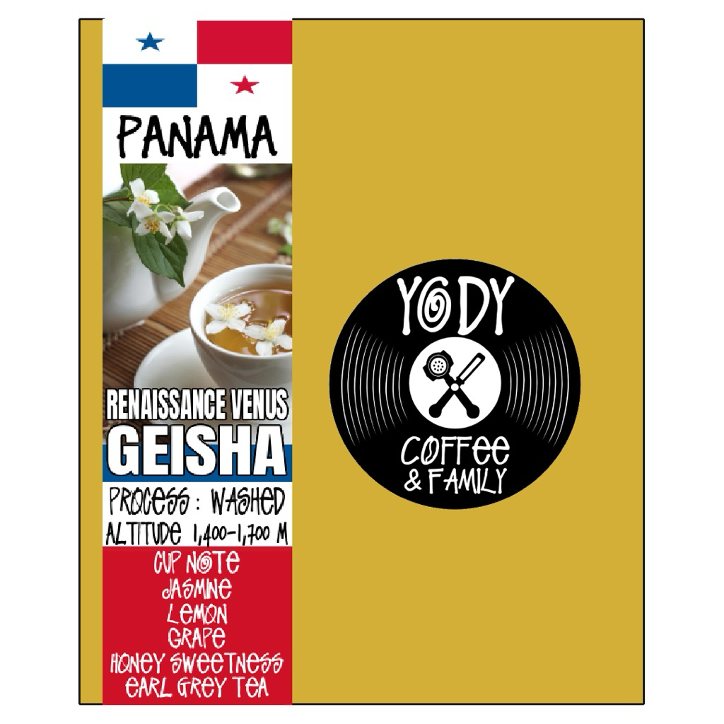 Panama 🇵🇦 Geisha Renaissance Venus process 100 g Yody Coffee กาแฟโยดี้ กาแฟเกอิชา กาแฟปานามา เรเนซอง