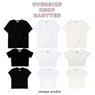 resign studio - เสื้อสีพื้น oversize / crop / babytee