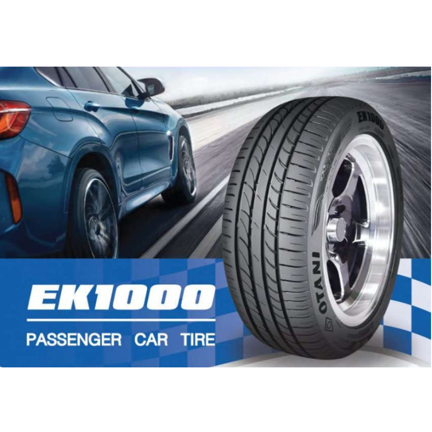 Otani EK1000 ยางใหม่ 1เส้น 145/70R13 165/65R13 175/60R13 175/70R13 165/60R14 165/65R14 175/65R14 175