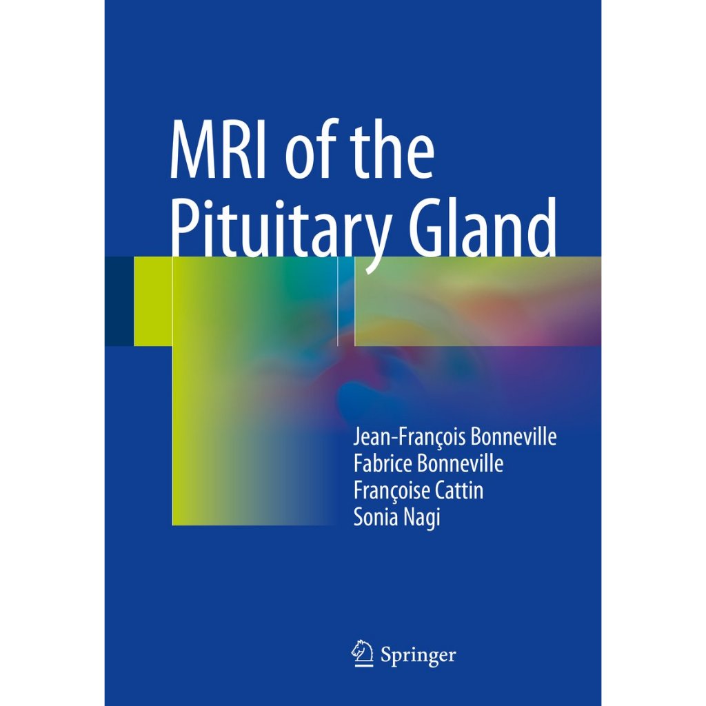 หนังสือ MRI of the Pituitary Gland ed 1/2016