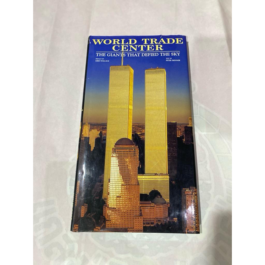 World Trade Center: The Giants That Defied the Sky | หนังสือภาพ Twin Towers | ปกแข็ง