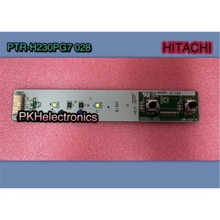 HITACHI : แผงควบคุบ+หลอดไฟตู้เย็น CONTROL-PANEL : PTR-H230PG7 028