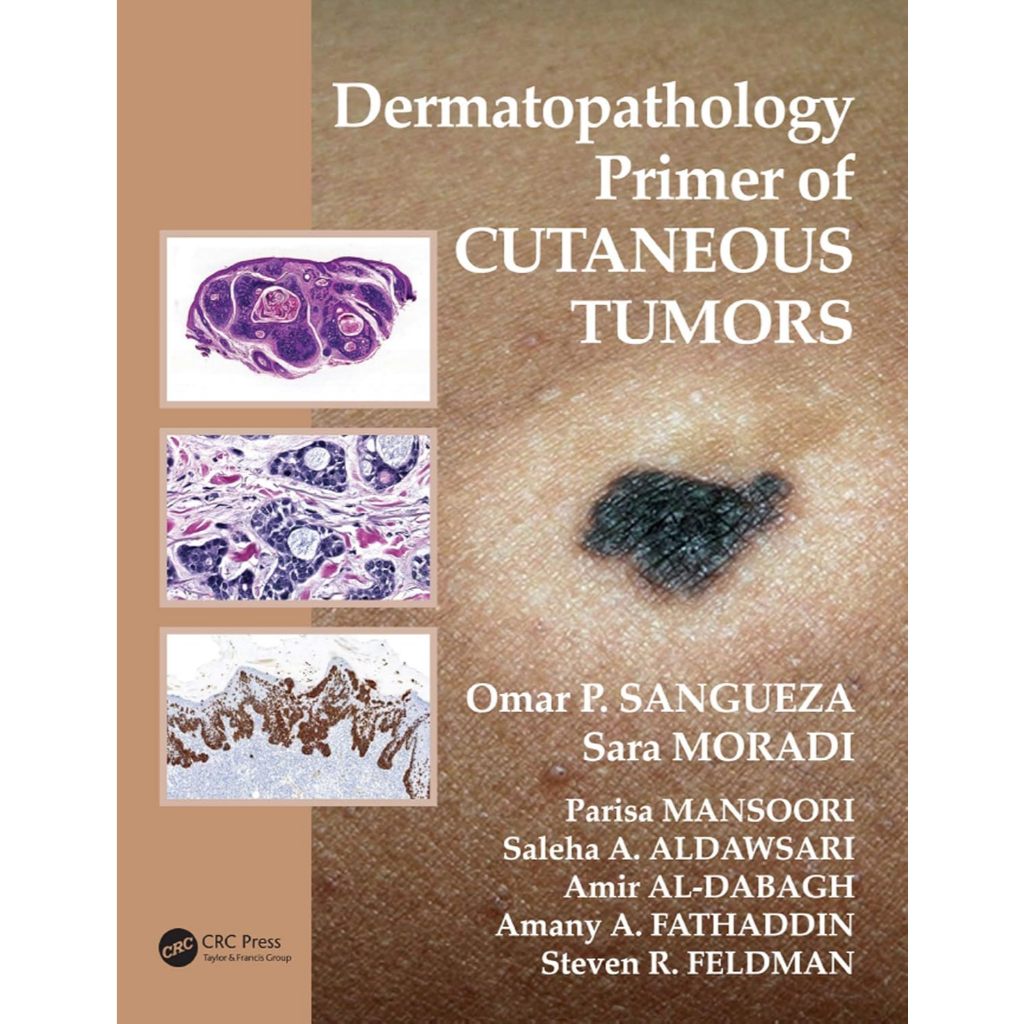 หนังสือ Dermatopathology Primer of Cutaneous Tumors ed 1/2016