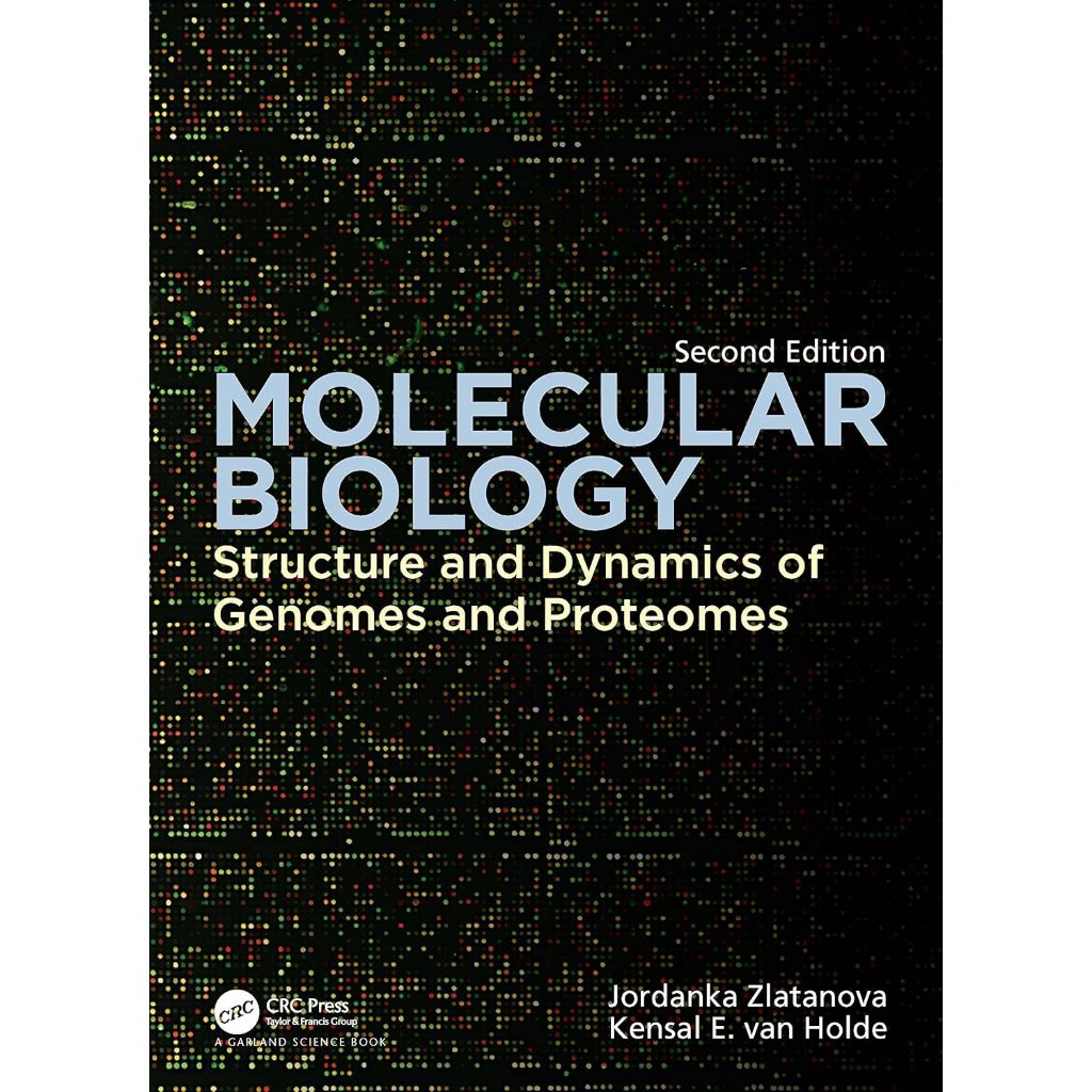 หนังสือ Molecular Biology: Structure and Dynamics of Genomes and Proteomes ed 2/2023