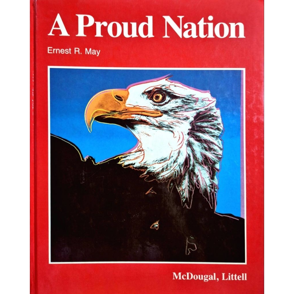 Proud Nation , 1985  - HardcoverErnest R. May. h95