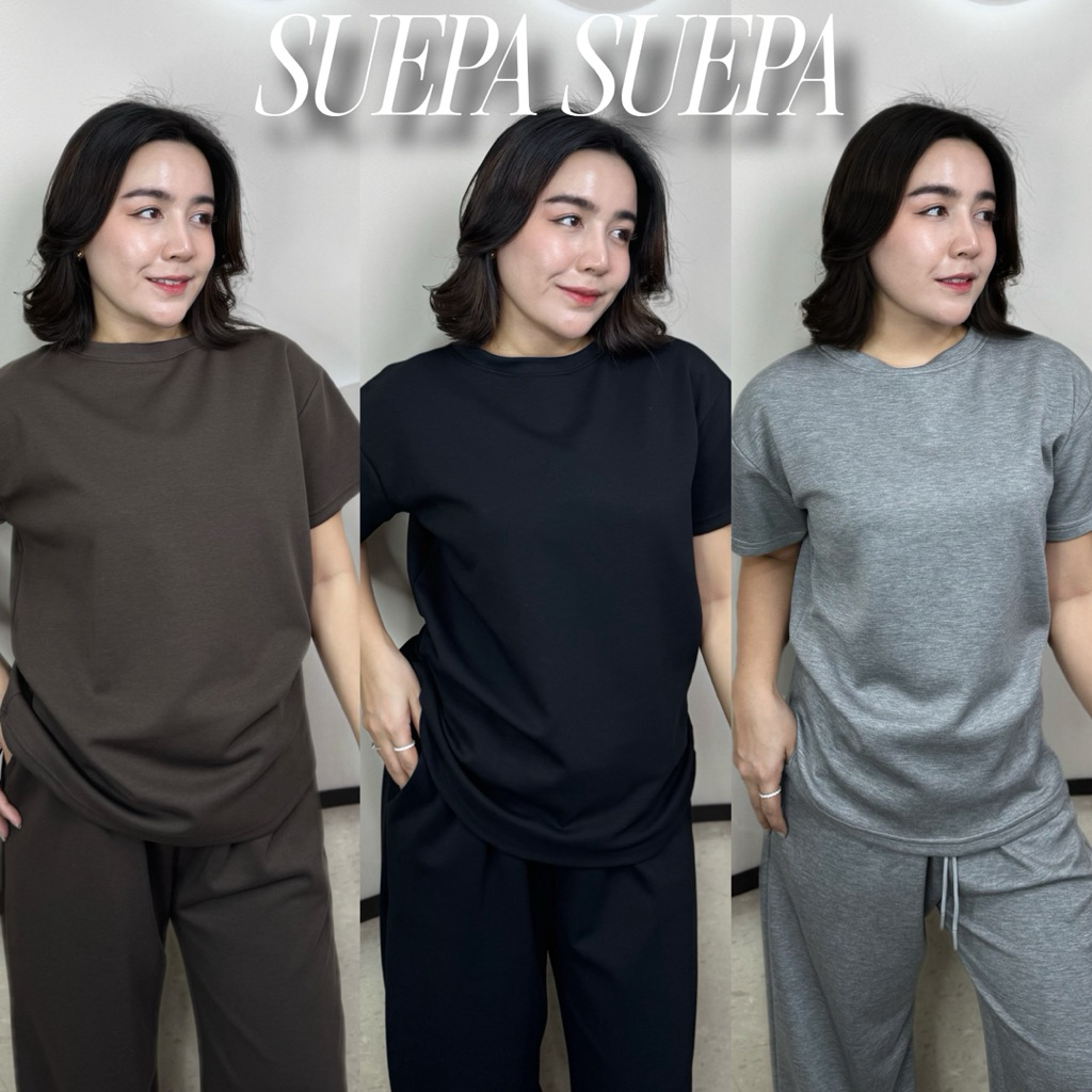 SUEPA ชุดเซ็ต 2ชิ้น เสื้อ+กางเกง Airport Set ผ้าดีทรงสวย แยกแมทช์ได้ ใส่ได้หลายโอกาส