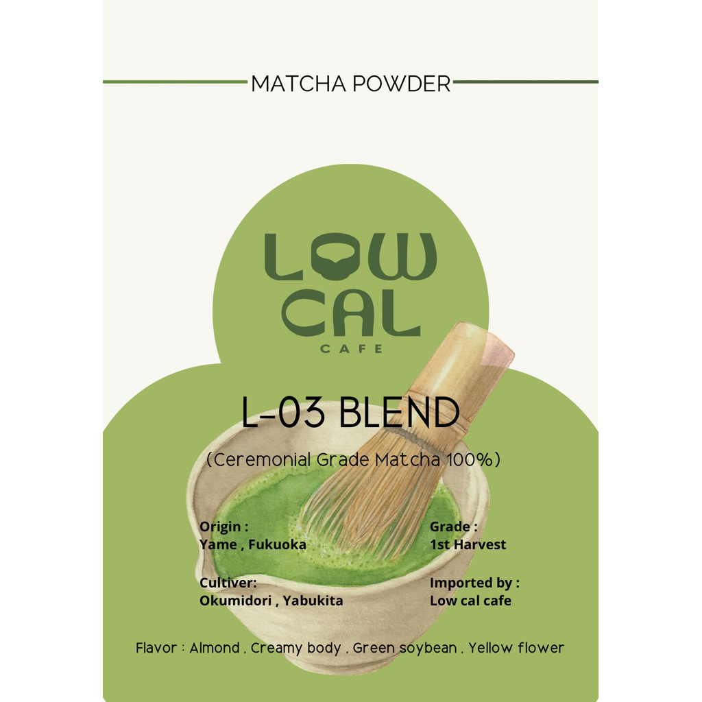 ผงมัทฉะแท้เกรดพิธีการ L-03 BLEND MATCHA YAME FUKUOKA 100%