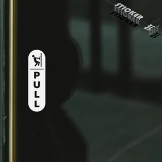สติ๊กเกอร์ ผลัก - ดึง / Push - Pull (PVC ไดคัทตกแต่งกระจก ผนัง ประตู)
