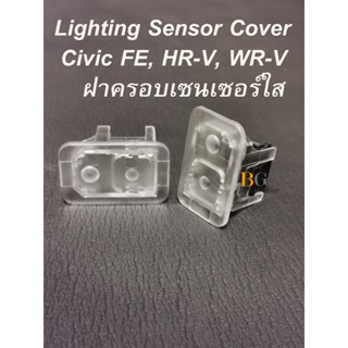 ฝาครอบเซนเซอร์ไฟหน้าใส Honda Civic FE |HR-V รุ่น​ E| WR-V