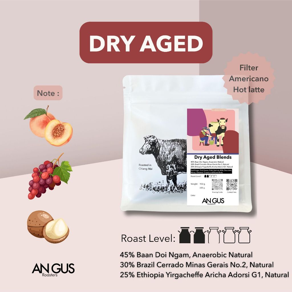 Angus Coffee Roasters เมล็ดกาแฟคั่วอ่อน Dry Aged Blends