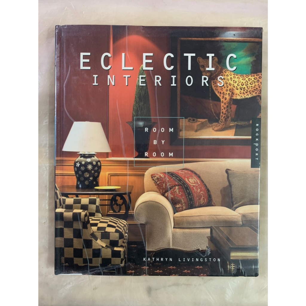 หนังสือออกแบบตกแต่งภายในแบบผสมผสาน ROOM by ROOM ECLECTIC INTERIORS by KATHRYN  LIVINGSTON
