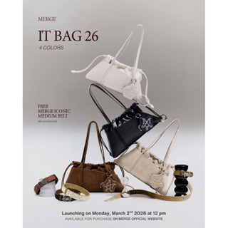 พร้อมส่ง 🔥แถมเข็มขัด กระเป๋า Merge “IT BAG 26” ของแท้จากแบรน…