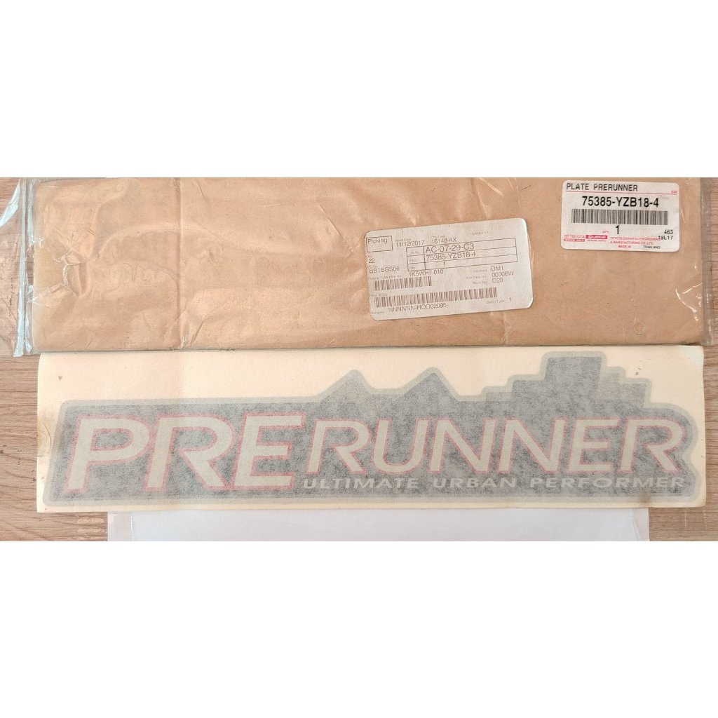 #งานใหม่  สติ๊กเกอร์  รถยนต์  “PRERUNNER” (75385-YZB18-4)  แท้งานศูนย์100% TOYOTA