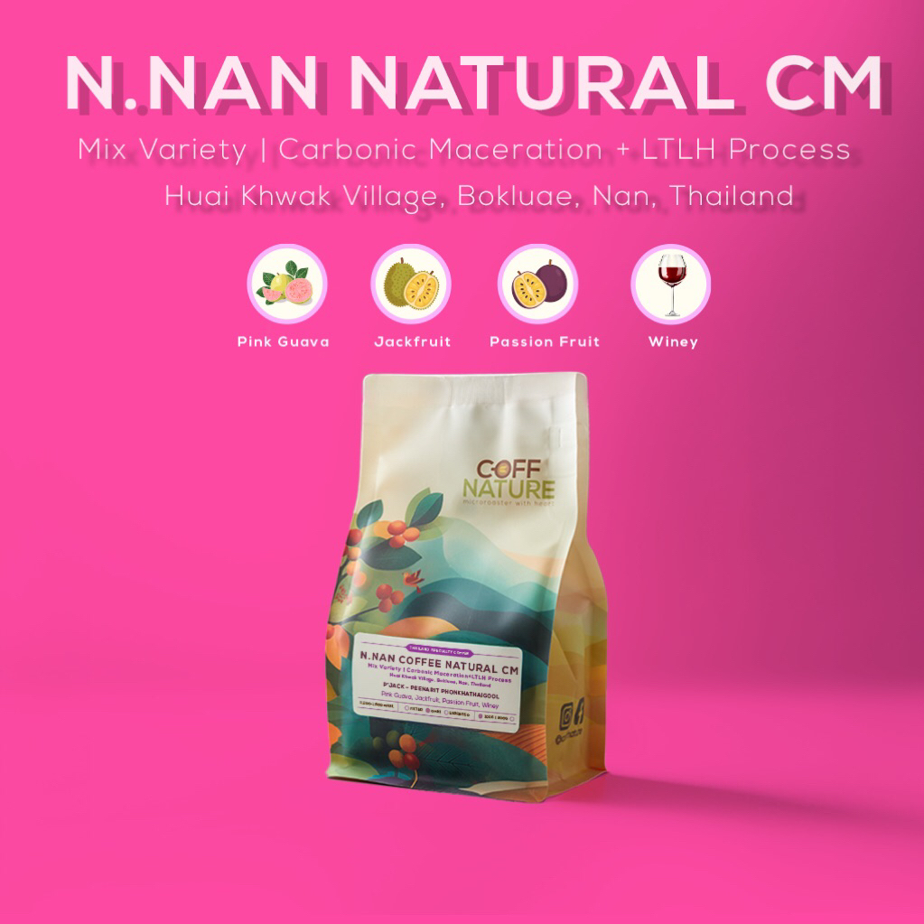[ Super Juicy ] กาแฟคั่วอ่อน ห้วยขวาก N.Nan | Natural CM | Omni Roast