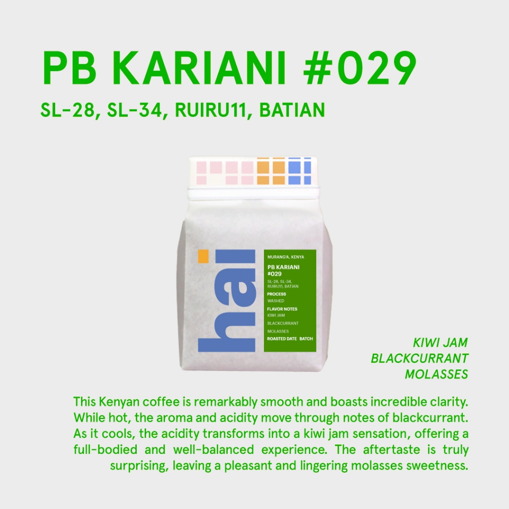 Hai single origin (กาแฟคั่วอ่อน) PB Kariani #029 Kenya (Light roast) Washed Process