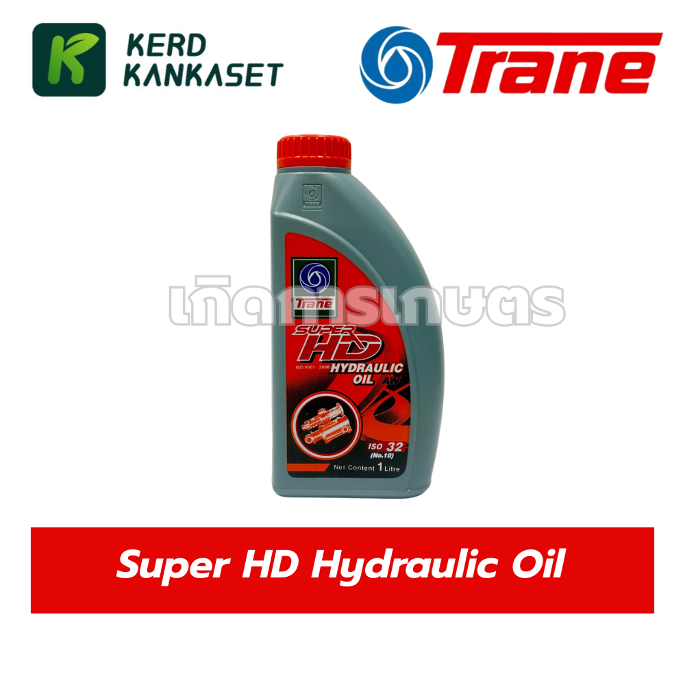 TRANE น้ำมันไฮดรอริค Super HD ISO32 1 ลิตร