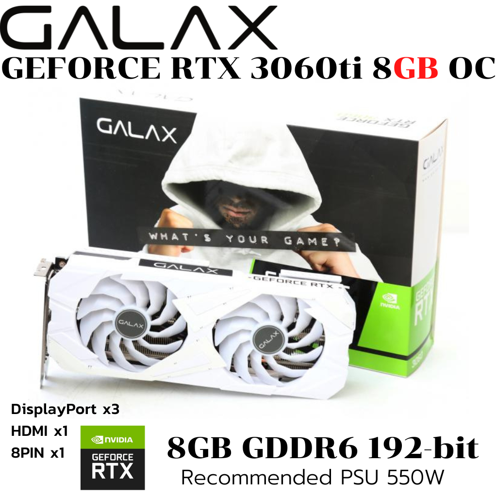 VGA (การ์ดแสดงผล) VGA GALAX RTX 3060 TI EX WHITE 8GB OC GDDR6