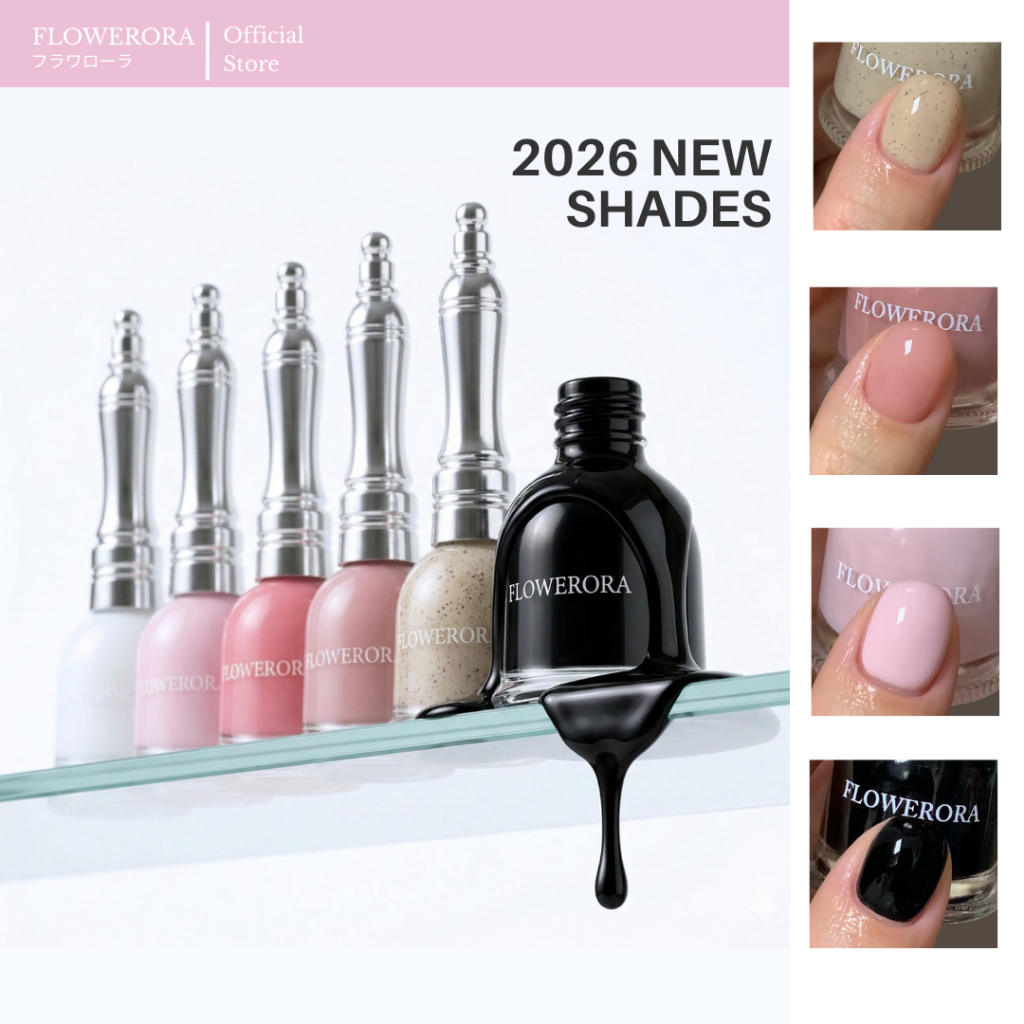 [2026 เฉดสีใหม่] NEW SHADES FLOWERORA สีทาเล็บสุขภาพดี สูตรเบสน้ำไม่ต้องอบ ไม่มีกลิ่นฉุน ทาในห้องแอร์ได้