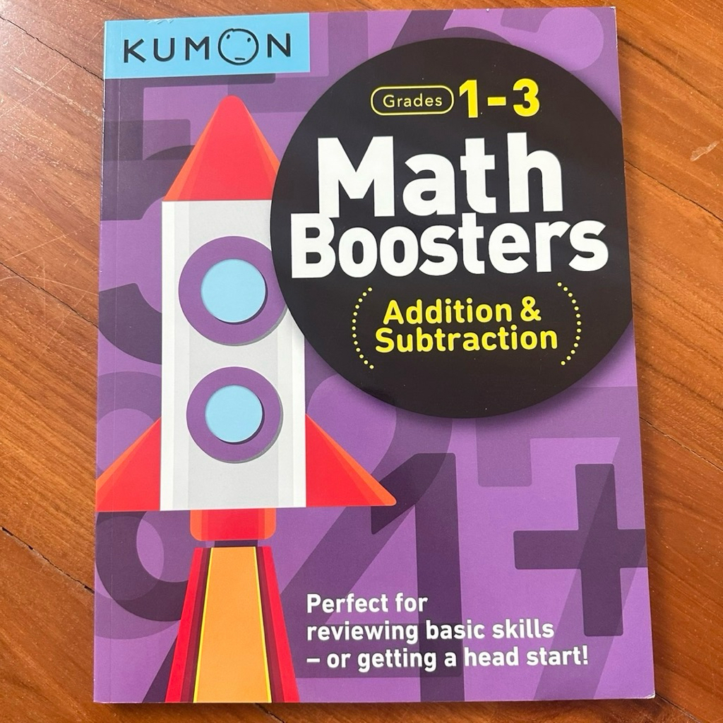 Kumon Math Boosters: Addition & Subtraction (Grades 1–3) หนังสือฝึกคณิต บวก–ลบ จาก Kumon ของแท้ 🇺🇸