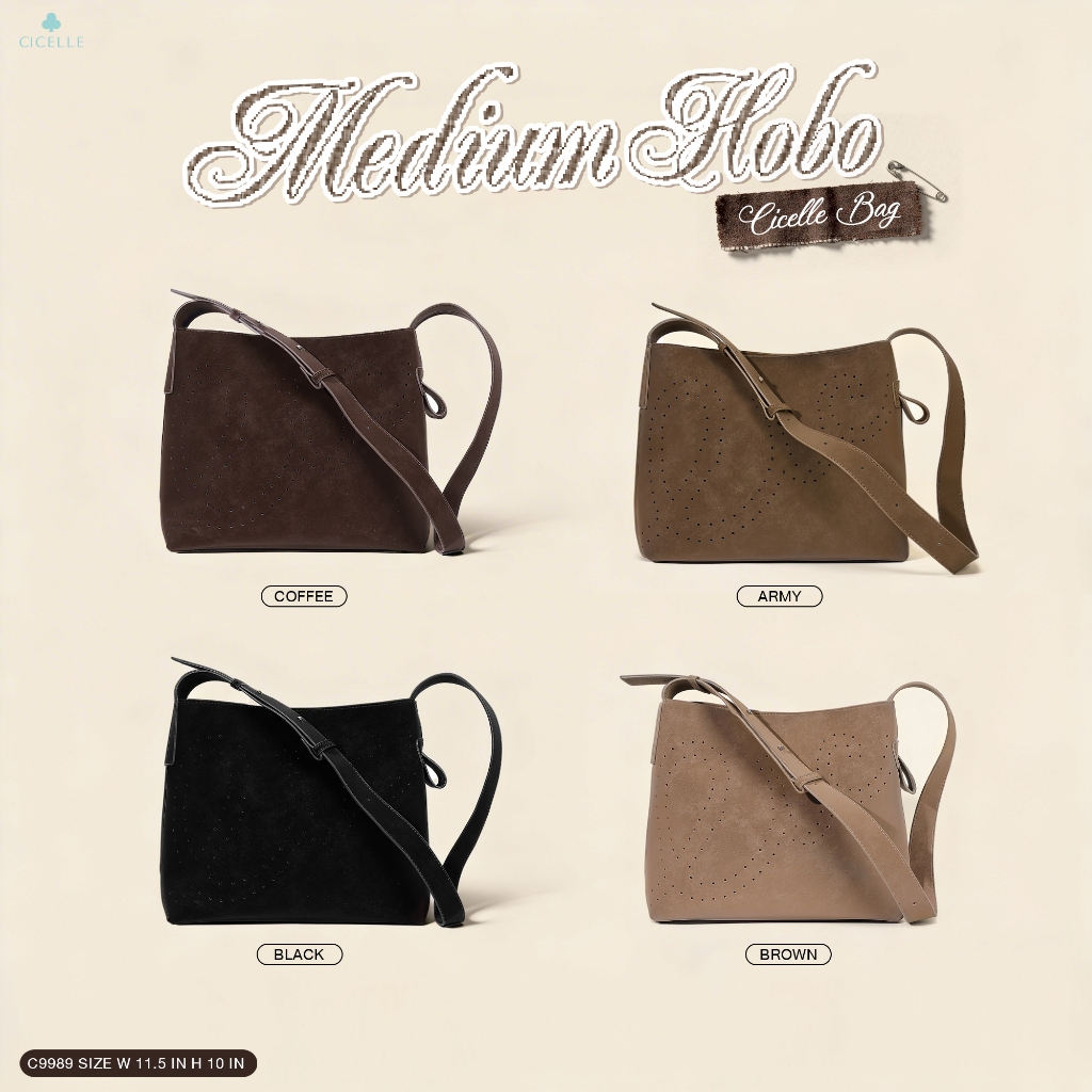 #c9989  Medium Hobo New Collection CICELLE👜แบรนด์ CICELLE (ซี-เซล) กระเป๋าสะพายข้าง กระเป๋า กระเป๋าส