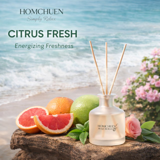 ก้านไม้ปรับอากาศ Homchuen กลิ่น Citus Fresh