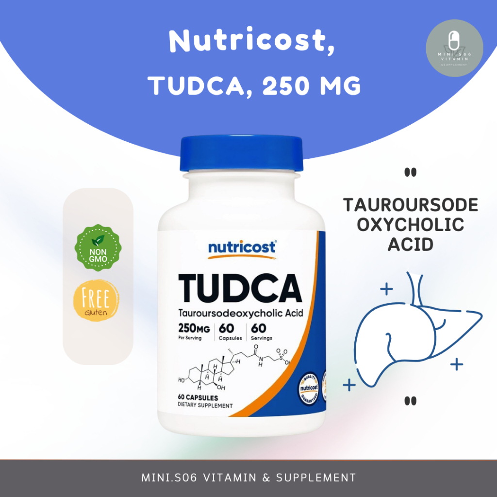 [ Tudca ] Nutricost, TUDCA (250 mg) x 60 แคซูล (Capsules)
