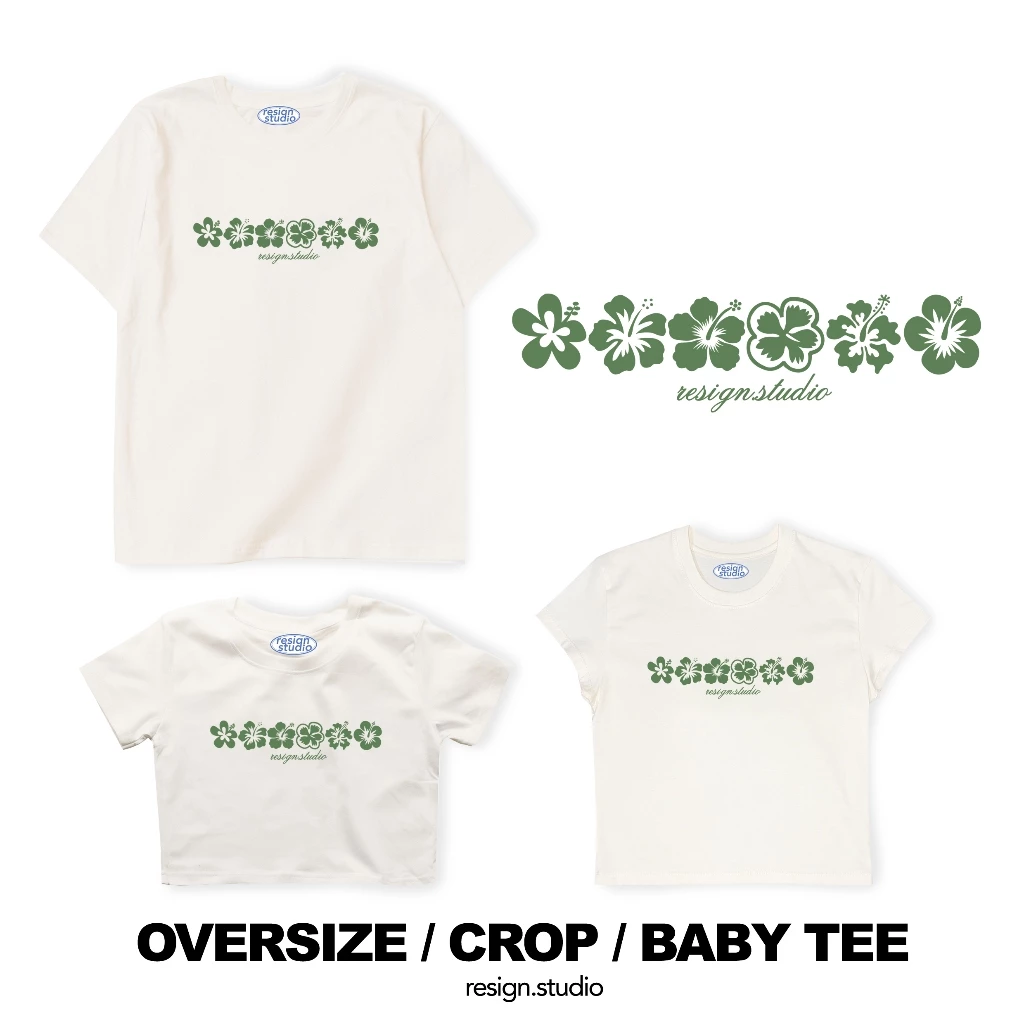 resign studio - Oversize/Crop/Babytee ลาย Hibiscus flower