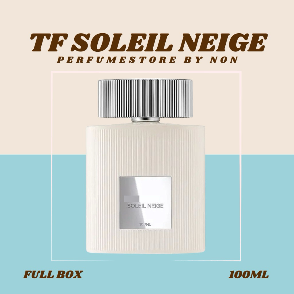 💯TF Soleil Neig Edp 100ml (ซีล) แพ็คใหม่