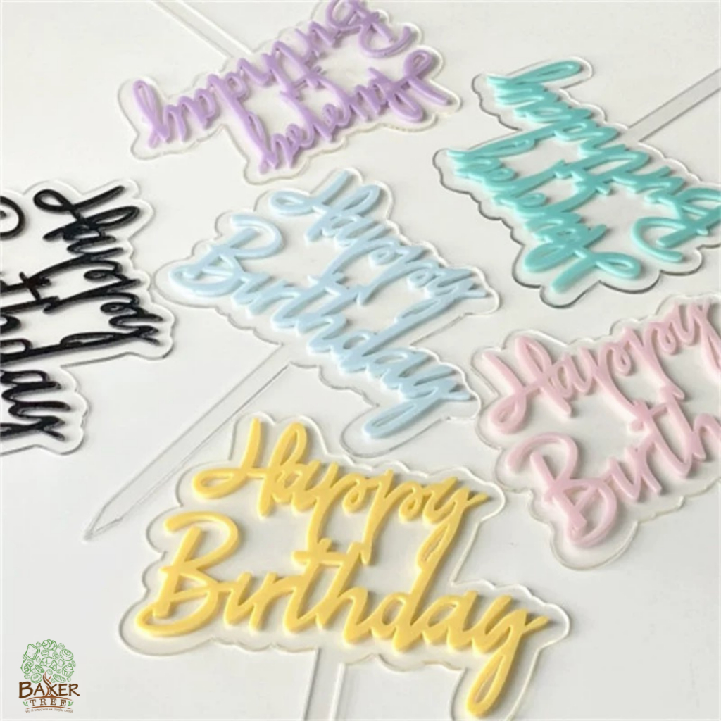 Baker Tree ป้ายวันเกิด ป้ายเค้กอะคริลิค Happy Birthday ปักเค้ก ตกแต่งเค้ก