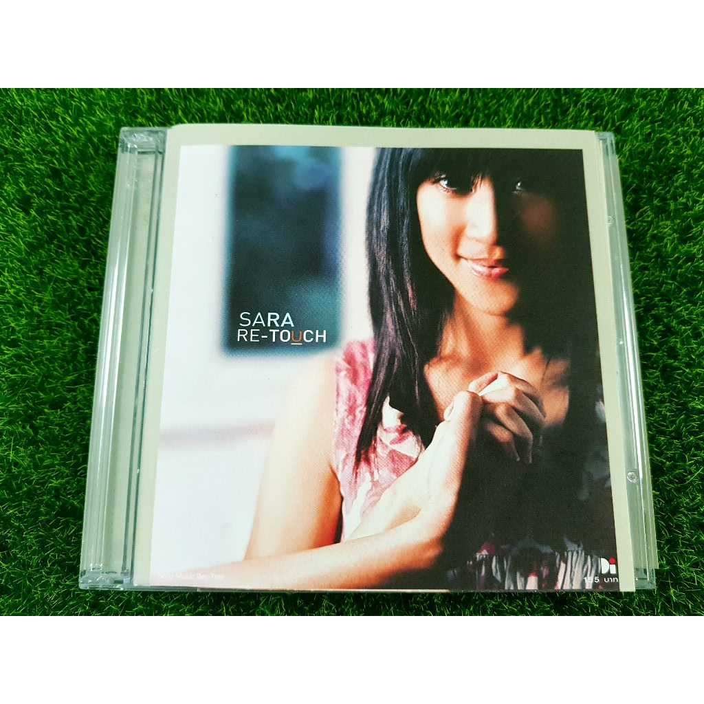 CD แผ่นเพลง SARA ซาร่า ผุงประเสริฐ อัลบั้ม RE-TOUCH (เพลง เมื่อไหร่ก็เหมือนกัน , ดีกว่าเสียดาย)
