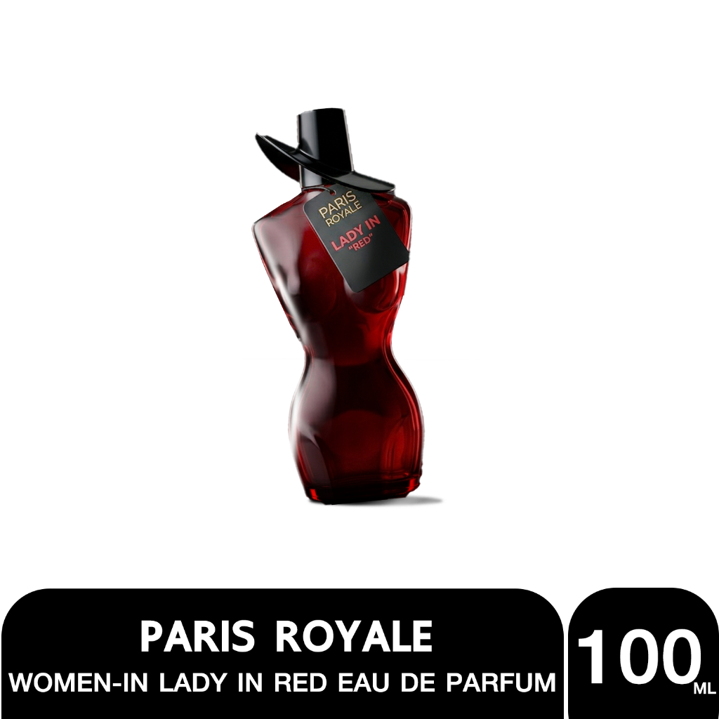 Paris Royale LADY-IN RED Parfum มีความมั่นใจ สง่างาม และมีเสน่ห์ที่น่าค้นหา 100 ml