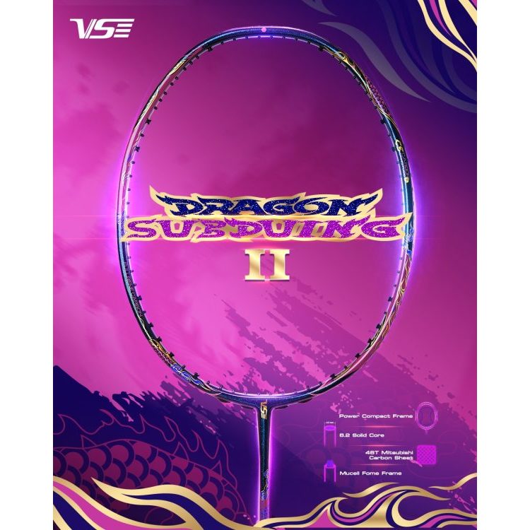 ไม้แบด VS Dragon Subduing II