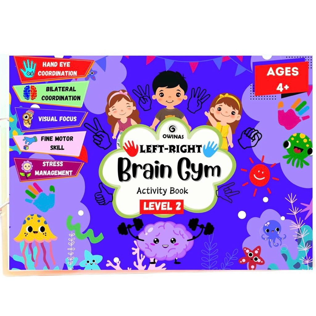 Brain Gym Level 2 หนังสือฝึกสมองเด็ก 4+ (22 กิจกรรม A4) เสริมพัฒนาการ ฝึกสมองซีกซ้าย ขวา Owinas LeftRight Brain Exercise