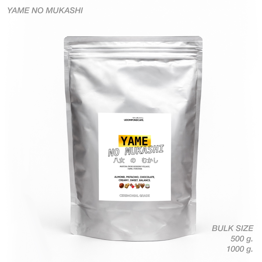 ผงมัทฉะ Yame no mukashi ยาเมะ โนะ มูกาชิ เกรดพิธีการขนาด 500 กรัม/1000กรัม(เหมาะสำหรับคาเฟ่)