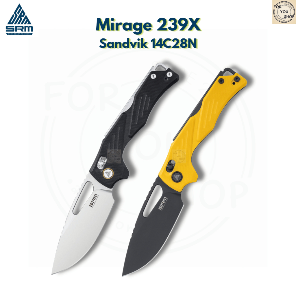 มีดพับ SRM Mirage 239X ใบมีด 14C28N ขนาด 3.62 นิ้ว ทรง Drop Point ด้าม G10 ระบบ Crossbar Lock EDC