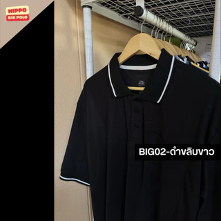 HIPPO BIG POLO เสื้อโปโล คนอวบ อ้วน ไซซ์ใหญ่ Bigsize อก49-60 ใส่สบาย