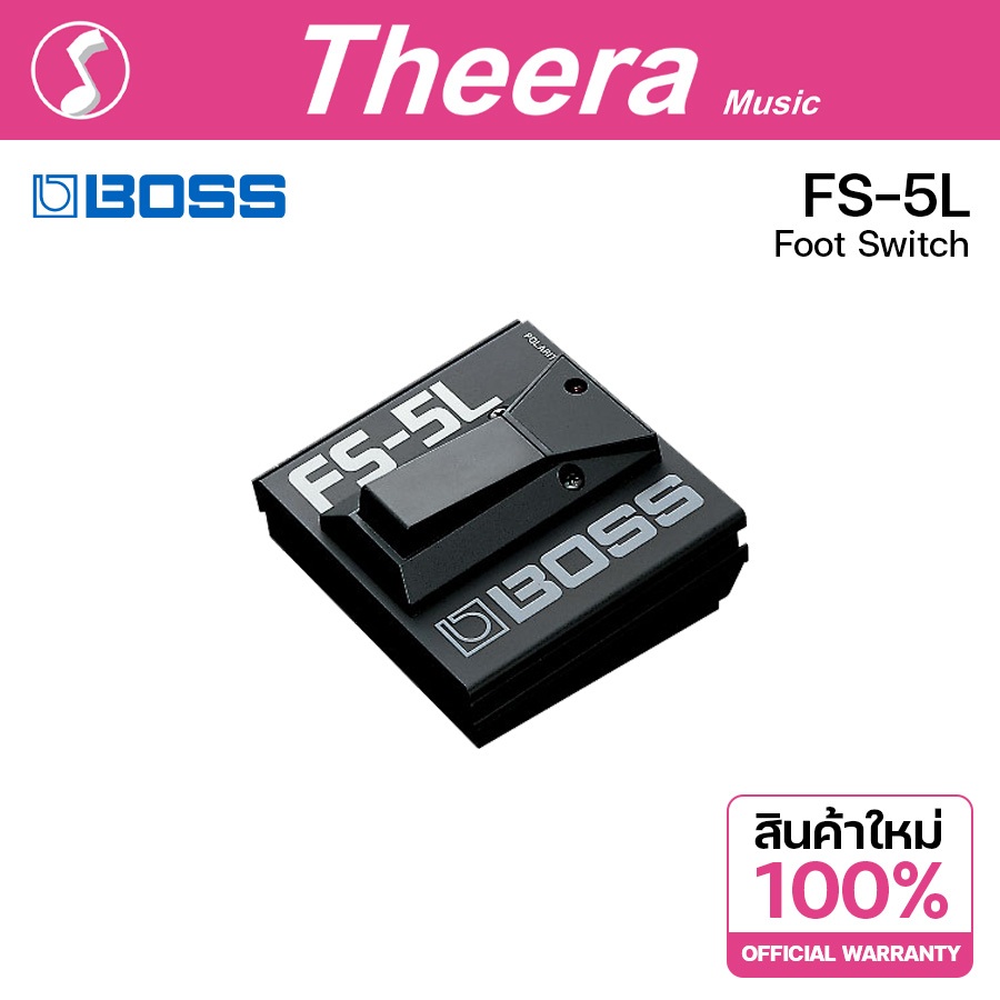 BOSS FS-5L Foot Switch FS5L สวิตช์เท้า BOSS  รับประกันจากศูนย์ตัวแทนประเทศไทย