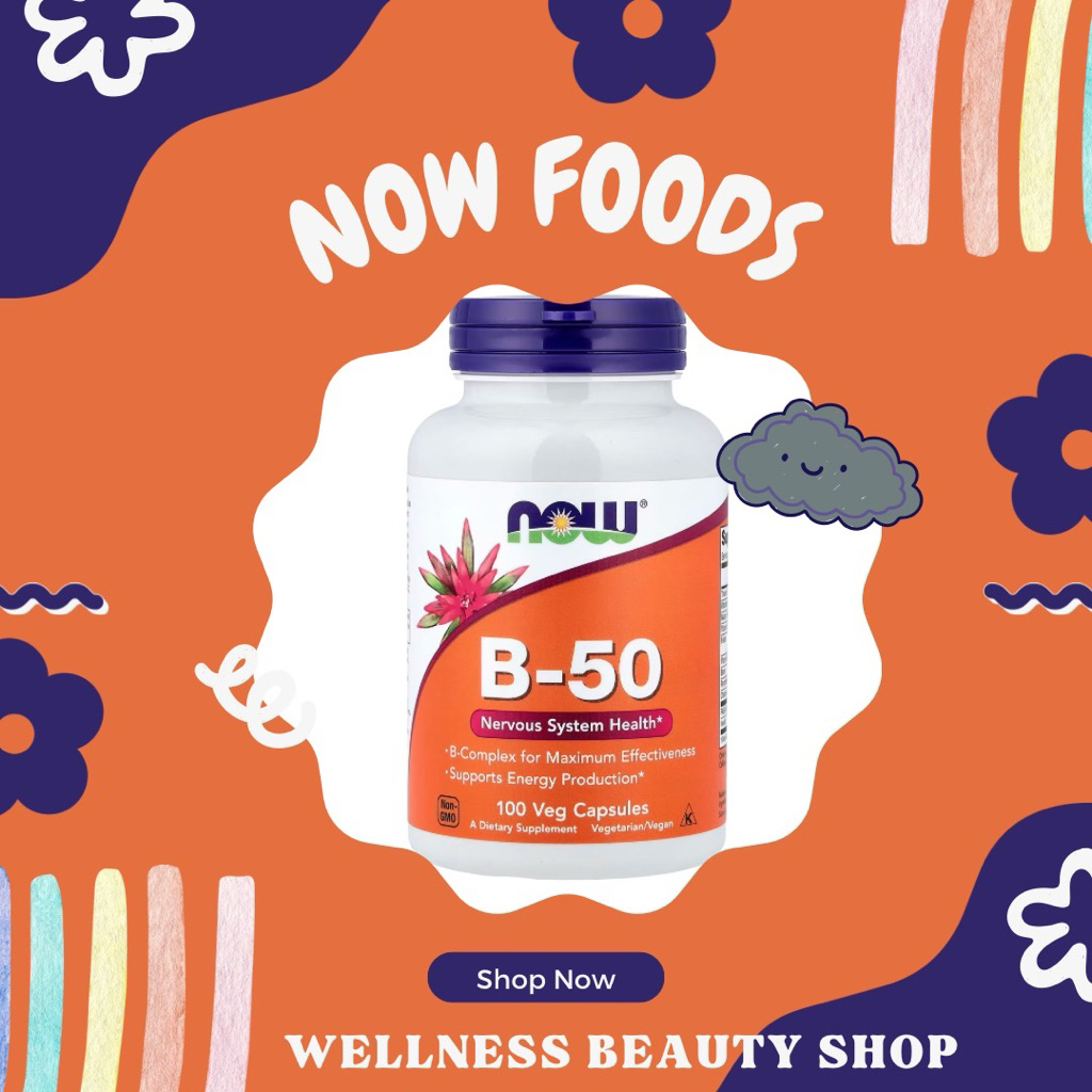 พร้อมส่ง NOW Foods B-50 100 Veg Capsules exp.2028