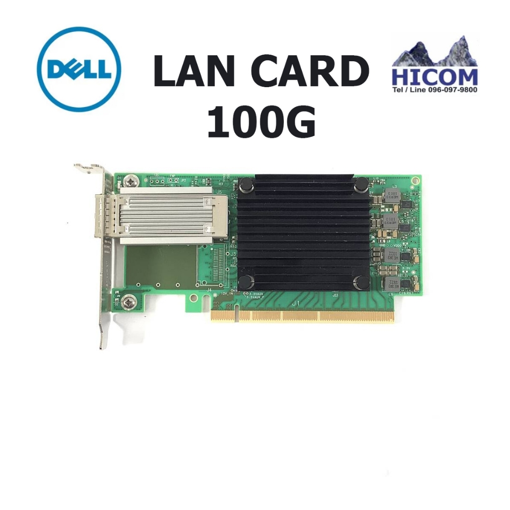 LAN Card 100G การ์ดแลนความเร็วสูง Dell Mellanox ConnectX-5 CX555A Single Port 100Gbps QSFP28 PCI-E 3