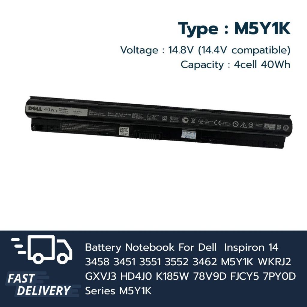 Battery สำหรับ Dell Inspiron 14 3458 3451 3551 3552 3462 M5Y1K WKRJ2 GXVJ3 HD4J0 K185W 78V9D FJCY5 7