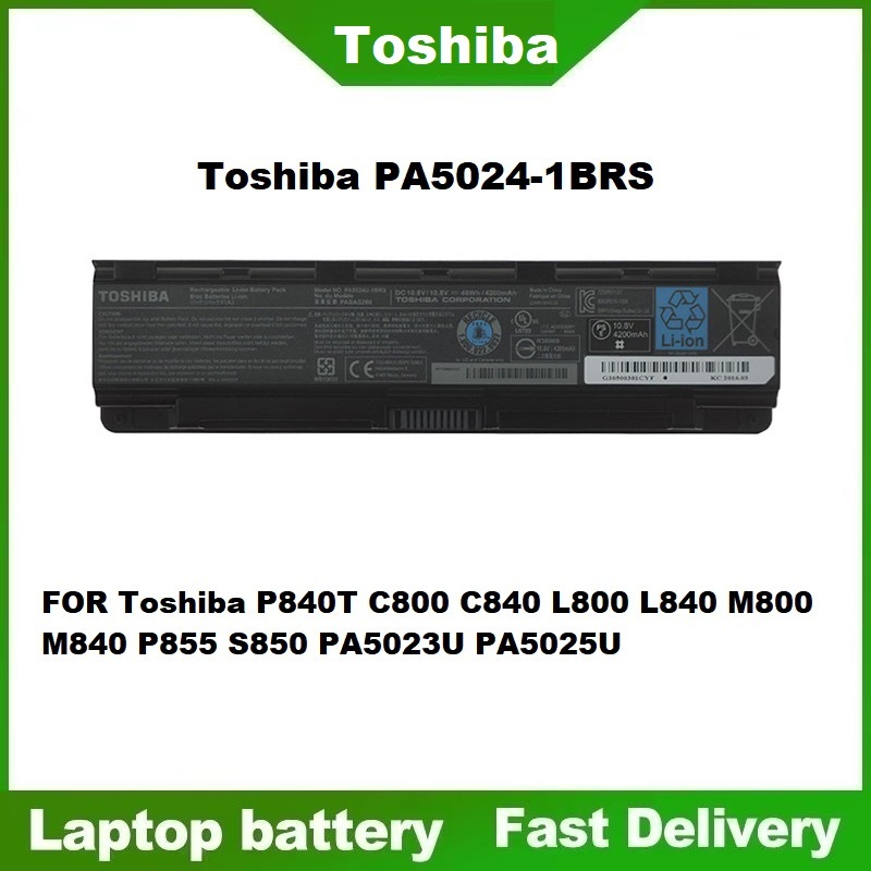 ☸Toshiba PA5024-1BRS ใช้ได้กับรุ่น Toshiba P840T C800 C840 L800 L840 M800 M840 P855 S850 PA5023U PA5