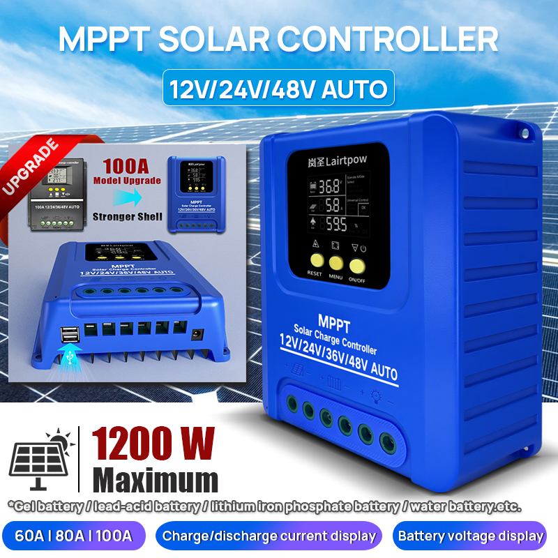 LAIRTPOW 100A MPPT Solar Controller โซล่าร์ชาร์จเจอร์ 12V/24V/36V/48V AUTO Wide Battery Compatibility 1200W Max