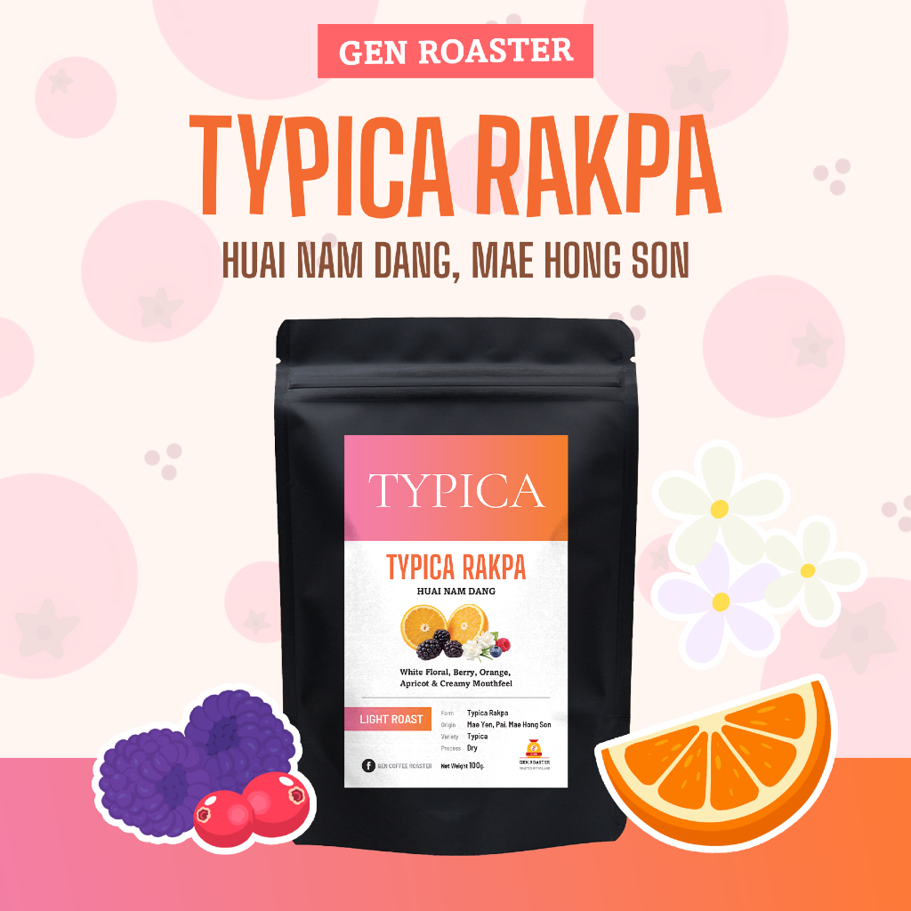 GEN Roaster เมล็ดกาแฟคั่วอ่อน Typica Rakpa ห้วยน้ำดัง แม่ฮ่องสอน หอมดอกไม้ เบอร์รี่ ส้ม 100 g.