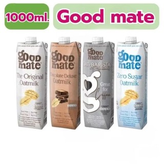 Goodmate นมโอ๊ต 1000 มล.  กู๊ดเมท Oat milk l Good Mate (L3)