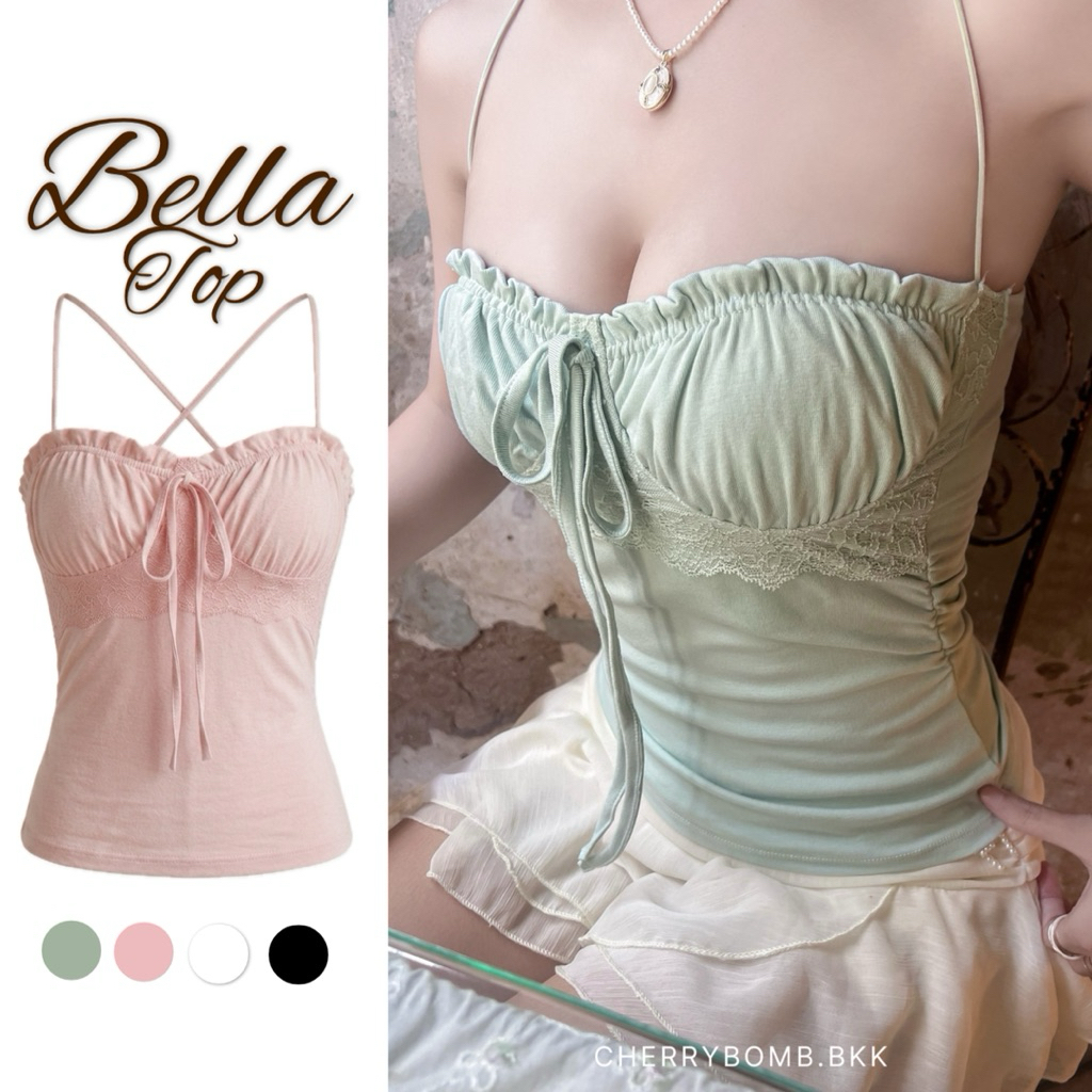 Bella Top {ของแท้} เสื้อสายเดี่ยวจับจีบอก แต่งลูกไม้เพิ่มความcute สายไขว้หลัง
