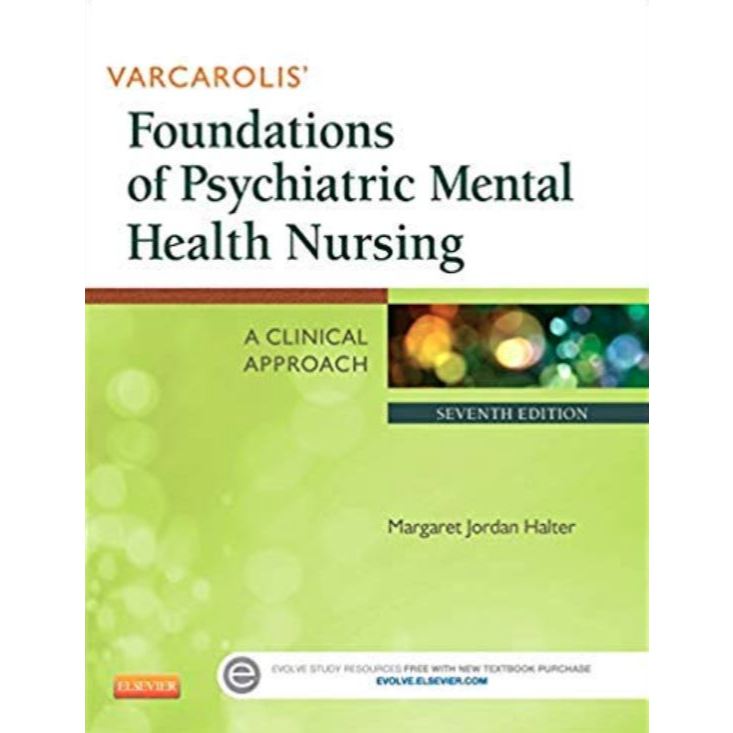 หนังสือ Varcarolis' Foundations of Psychiatric Mental Health Nursing: A Clinical Approach ed 7/2014