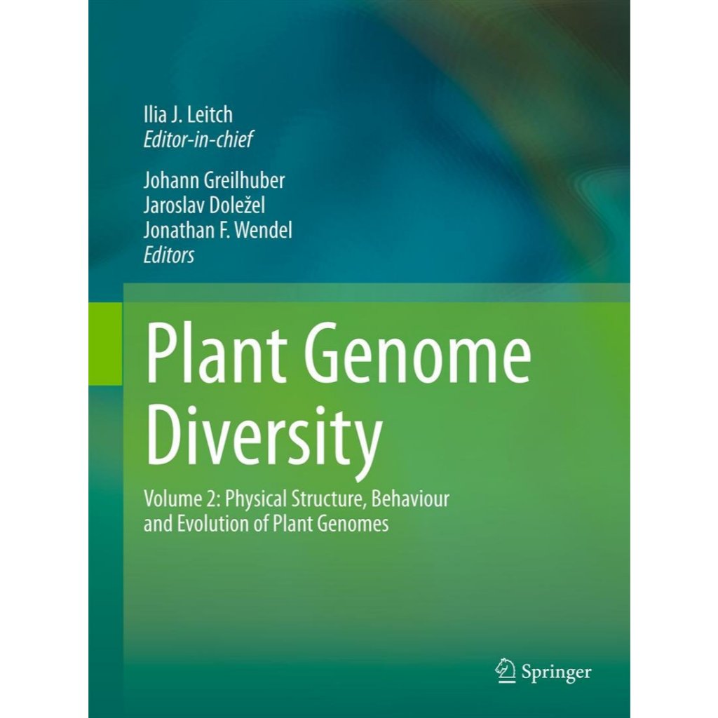 หนังสือ Plant Genome Diversity Volume 2: Physical Structure, Behaviour and Evolution of Plant Genome